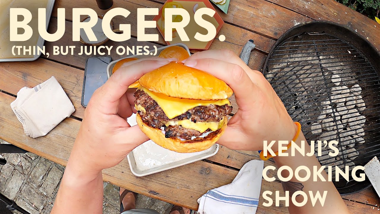 How To Grill Burgers (that Are Big On Flavor Not In Volume) : Kenji's Cooking Show